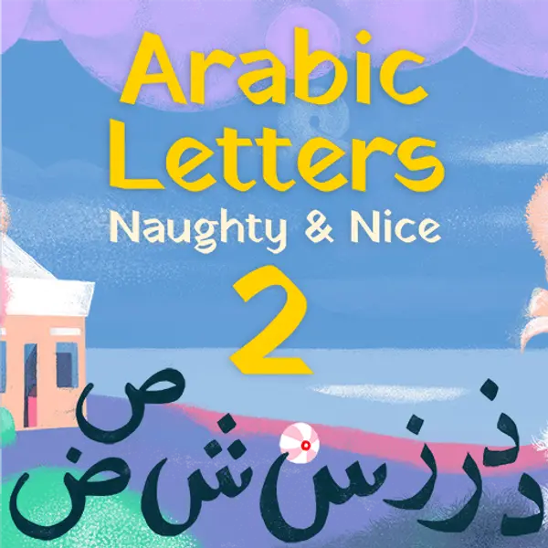 Arabic Letters Naughty & Nice Book 2 - story cover