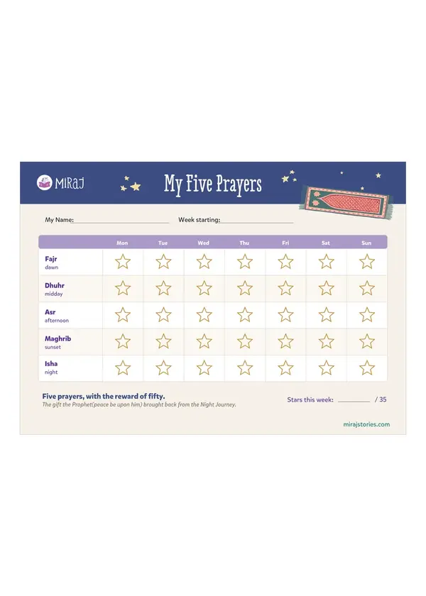 My Five Prayers - the printable salah chart, with a prayer mat, the five prayers down the side, the days of the week across the top and a star to colour in each box